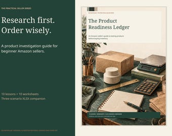 De Product Readiness Ledger: Amazon Selling Beginnersgids met werkbladen voor productonderzoek en kostenmodel (XLSX)