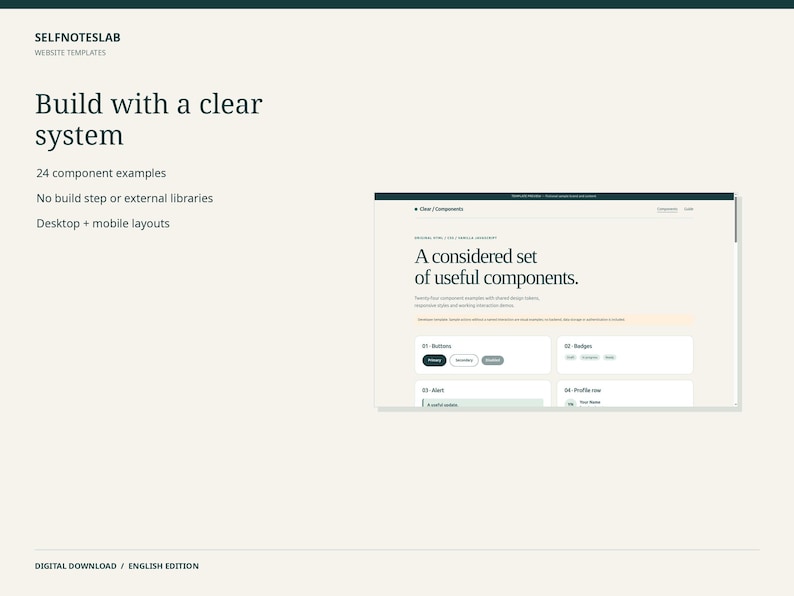 May include: A digital website template titled SELFNOTESLAB featuring the text Build with a clear system, 24 component examples, no build step or external libraries, and desktop plus mobile layouts with a preview of a component set.