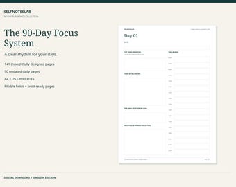 May include: A digital planner page titled The 90-Day Focus System by SELFNOTESLAB. The layout includes sections for date, top three priorities, time blocks, tasks, follow-ups, one small step for my goal, and gratitude and evening reflection.