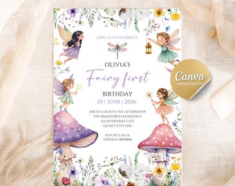 May include: A whimsical invitation for a fairy-themed first birthday. The design features illustrations of fairies, mushrooms, and flowers. The text reads "Olivia's Fairy First Birthday" with the date, time, and location. The invitation is a Canva editable template.