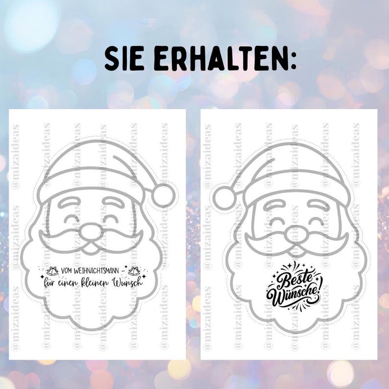 May include: Two Santa Claus face cutouts with text. One says "Vom Weihnachtsmann f&uuml;r einen kleinen Wunsch" and the other says "Beste W&uuml;nsche!". The cutouts are gray with a white background. The text "SIE ERHALTEN:" is at the top.
