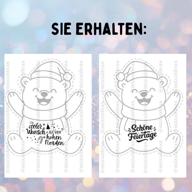 May include: Two white polar bear cutouts with festive hats and scarves. One bear has text that reads "Ein cooler Wunsch aus dem hohen Norden" and the other says "Sch&ouml;ne Feiertage". The phrase "SIE ERHALTEN:" is at the top.