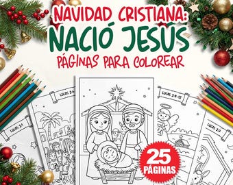 Navidad Nació Jesús hojas para Colorear - 25 Dibujos Cristianos navideños Imprimibles / Niños
