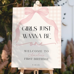 Girls Just Wanna Be One Welcome Sign Pink Bow Birthday Decorations Pink Bow First Birthday Decor Pink Gingham Girls First Birthday Decor PB1