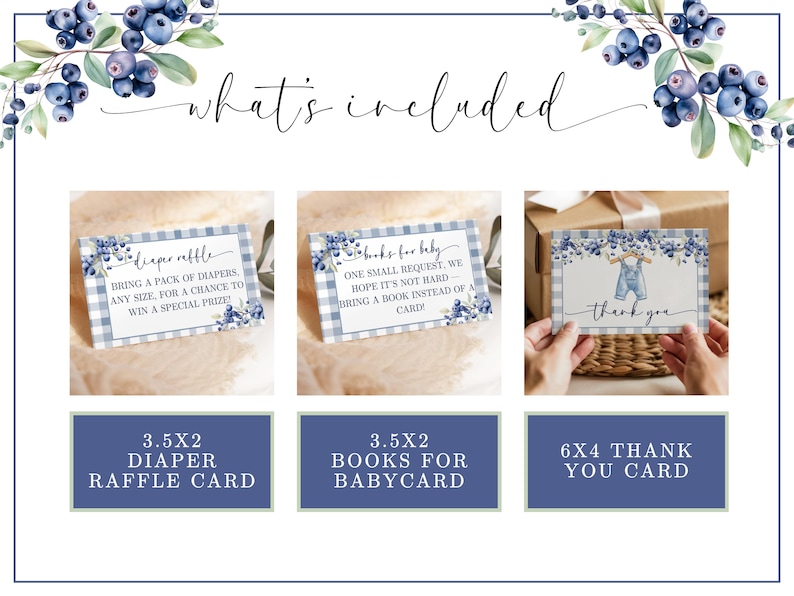 May include: A baby shower invitation suite featuring a blueberry and floral design. The suite includes a diaper raffle card, a book request card, and a thank you card. The cards have a blue and white gingham pattern and are decorated with watercolor blueberries.