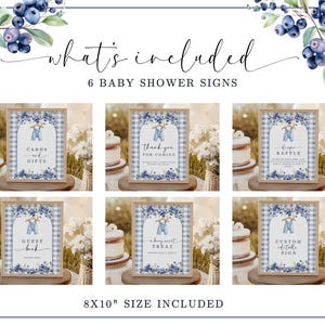 May include: A set of six baby shower signs with a blueberry and gingham theme. The signs include text such as "Cards & Gifts", "Thank You For Coming", and "Diaper Raffle". The signs are 8x10 inches in size.