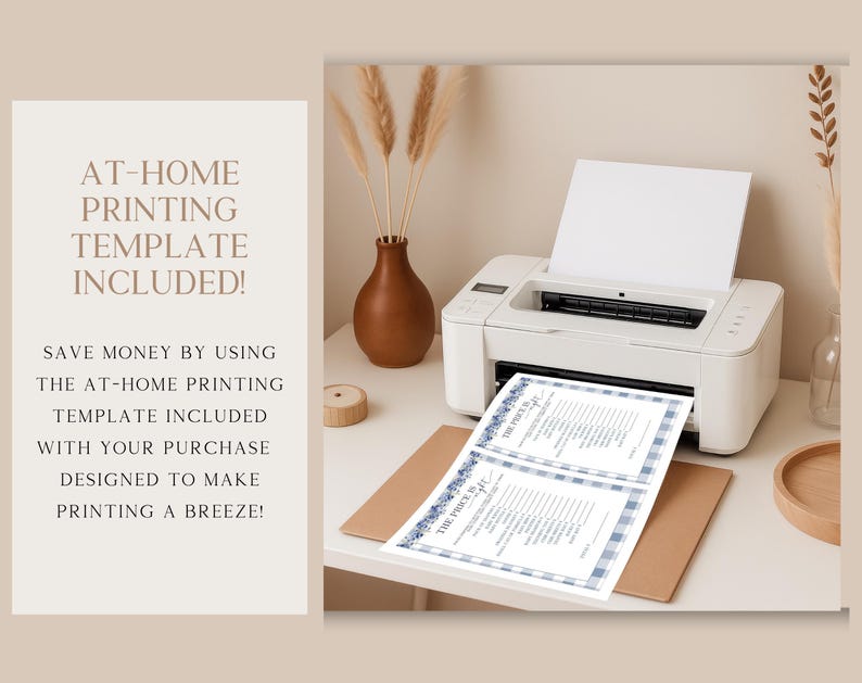 May include: A white printer with a sheet of paper in the tray is printing two sheets of paper with a blue and white gingham border. The text on the paper reads "THE PRICE IS RIGHT". The image also includes text that says "AT-HOME PRINTING TEMPLATE INCLUDED!"
