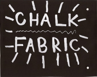 Sunday Night Special-- 1/2 Yard of Chalk Fabric & 1 Erasable Chalk Marker Set