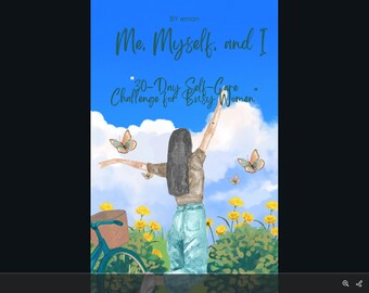 May include: Watercolor illustration of a woman with arms raised, butterflies, and a bicycle. Text reads "Me, Myself, and I" and "30-Day Self-Care Challenge for Busy Women" against a blue sky background.