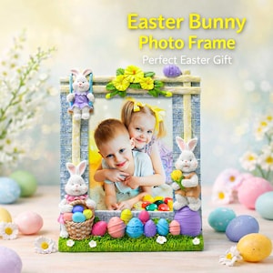 May include: An Easter Bunny photo frame with a picture of two children. The frame is decorated with bunny figurines, flowers, and Easter eggs. The text "Easter Bunny Photo Frame" is displayed at the top.