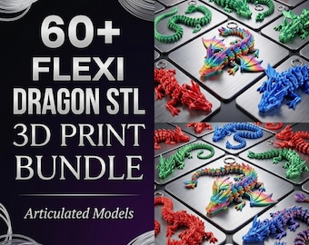 3D Print Flexi Dragon STL Bundle: 35+ Articulated Fidget Dragons (Digital Download)