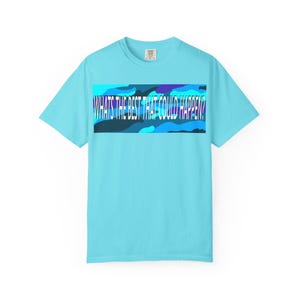 Vibrant Garment-Dyed Cotton T-Shirt: Motivational Affirmation Apparel