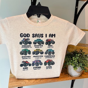God says I am- Monster Trucks, Sublimation Baby Shirt, Laughing Giraffe Tee, Custom Kids T shirt