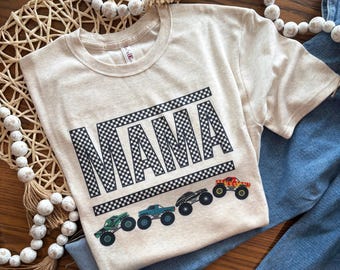 Mama Monster Truck Shirt, Mom Monster Truck T, Check Mama Shirt, Custom Adult shirt, Adult Mother's Day Shirt, Cute Mom Shirt, Motherhood T