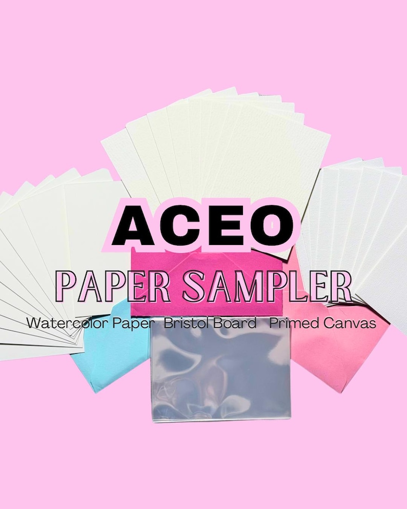May include: An assortment of art papers, including watercolor paper, Bristol board, and primed canvas, are displayed against a pink background. The text "ACEO PAPER SAMPLER" is prominently featured, with additional text indicating the paper types.