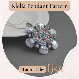 May include: A floral pendant necklace with a silver chain. The pendant features a central turquoise stone surrounded by pink, blue, and silver beads. The text "Klelia Pendant Pattern" is at the top.