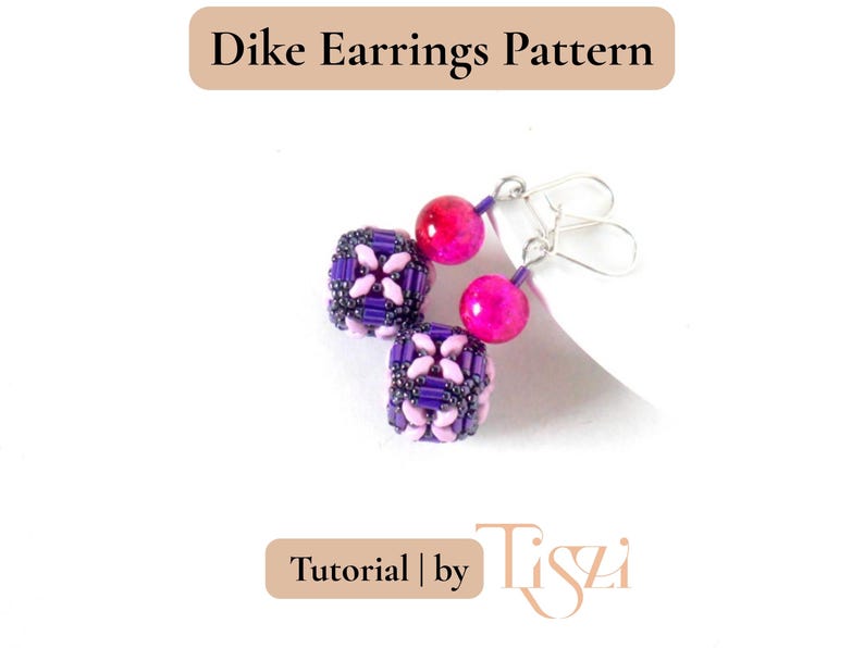 Dike Beaded Earring Pattern - Bugle Bead & MiniDuo Cube Design - PDF Tutorial - Tiszi® Tutorial image 1