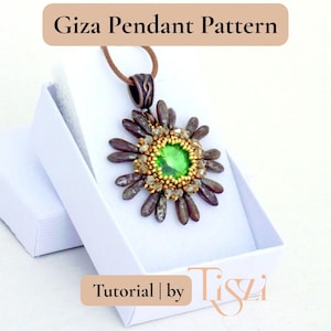 May include: A handmade Giza pendant pattern necklace with a central green gem surrounded by gold and brown beads. The pendant is displayed in an open white box. The text "Giza Pendant Pattern" and "Tutorial | by Tiszi" are visible.
