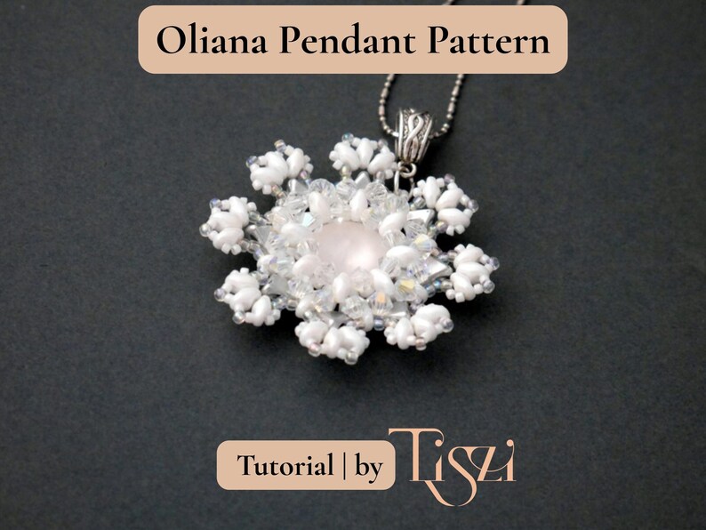 Puede incluir: Collar con colgante en forma de copo de nieve, con una piedra rosa central y cuentas blancas. La cadena es plateada. El texto "Oliana Pendant Pattern" y "Tutorial | by Tiszi" es visible. Una joya delicada.