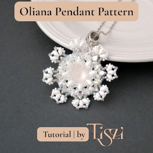 May include: A white beaded pendant necklace with a central pink stone, resembling a snowflake. The pendant hangs on a silver chain. The text "Oliana Pendant Pattern" and "Tutorial by Tiszi" are visible.