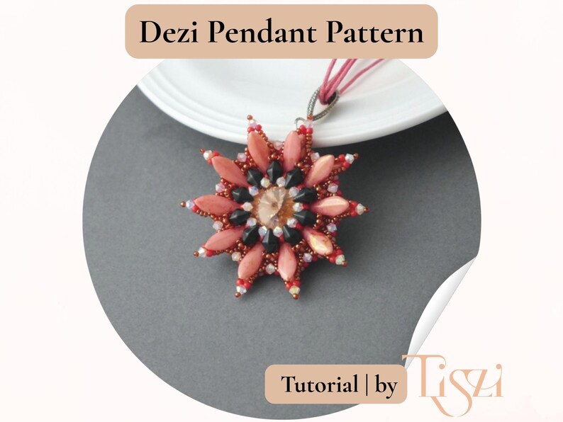 May include: A beaded pendant in a starburst design, featuring coral, black, and clear beads, with an iridescent central bead. The text "Dezi Pendant Pattern" is at the top. The pendant is on a white plate.
