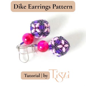 Dike Beaded Earring Pattern - Bugle Bead & MiniDuo Cube Design - PDF Tutorial - Tiszi® Tutorial image 2
