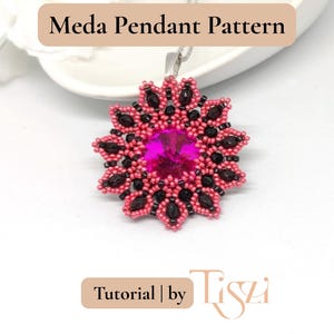 Meda Beaded Pendant Pattern - Crystal Rivoli & Firepolished Donut Tutorial - PDF Download - Tiszi® Tutorial image 3