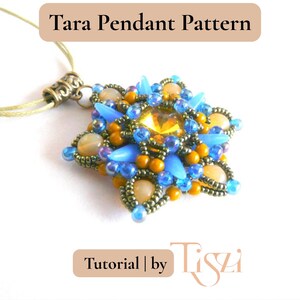 May include: A beaded pendant in a starburst design, featuring a large central gem surrounded by blue, orange, and cream-colored beads. The pendant hangs from a green cord. Text on the image reads "Tara Pendant Pattern" and "Tutorial | by Tiszi."