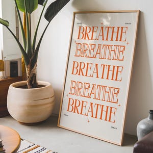 Póster de respiración / Inhala y exhala / Descarga digital / Póster de buenas vibras / Afirmación positiva / Recordatorio diario / Arte mural / Póster de palabras