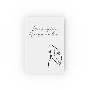 Cartas a mi bebé: Diario de tapa dura para futuras mamás / Recuerdo del embarazo, regalo para baby shower, libro de recuerdos, diario de crianza