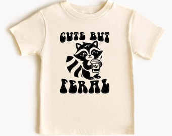 Dear Cute But Feral Raccoon Shirt, Funny Raccoon Tee, Animal Lover T-shirt, Graphic Tee, Raccoon Gift, Cute T-shirt, Fun Kids Shirt JK50