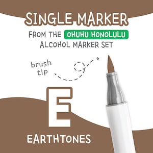 May include: A single brown alcohol marker with a brush tip, part of the Ohuhu Honolulu set. The image features the text "SINGLE MARKER" and "EARTH TONES" with a large white "E".