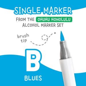 May include: A single blue alcohol marker from the Ohuhu Honolulu set. The marker has a white barrel, a gray tip, and a blue brush tip. The word "Blues" is written in white on a blue background, with the letter "B" in the center.