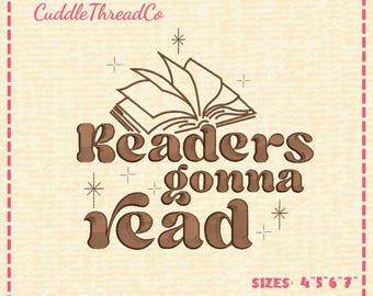 Diseño de bordado "Los lectores van a leer", archivo de bordado con cita literaria, bordado a máquina de regalo para lectores, archivo DST PES para máquina de bordar