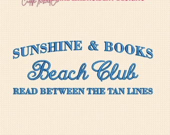 Diseño de bordado "Club de playa Sol y Libros", Amante de los libros en la costa, Bordado con cita sobre lectura de verano, Archivo DST PES para máquina de bordar
