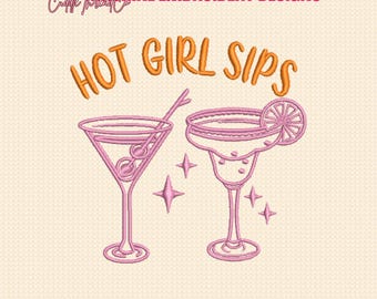 Hot Girl Sips Embroidery Design, Cocktail Embroidery File, 4x4 hoop design, DST PES file for embroidery machine