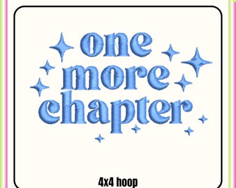 One more chapter embroidery design, Reading Machine embroidery files, 4x4 hoop design, DST PES file for embroidery machine