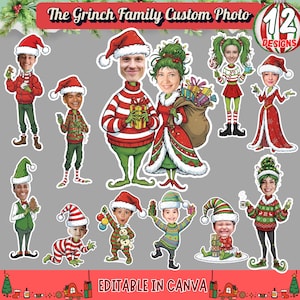 May include: A collection of custom Grinch Family photo designs. The images feature various characters in festive outfits, including Santa hats and Grinch-themed attire. The text at the top reads "The Grinch Family Custom Photo" and "12 Designs". The bottom text says "Editable in Canva".