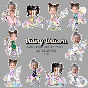 May include: Ten PNG images showcasing children's faces on cartoon unicorns. The words "Riding Unicorn" are in a decorative font, with text indicating Canva templates, editable, and for adding photos. The images are on a grey background.