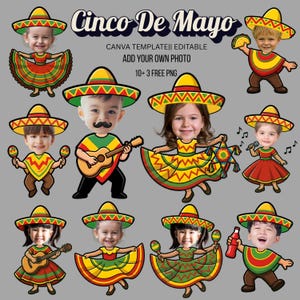 May include: A digital graphic featuring children's faces in festive Cinco de Mayo attire. The image includes illustrations of children wearing sombreros, playing instruments, and holding traditional items. Text overlay reads "Cinco De Mayo" and "CANVA TEMPLATE|| EDITABLE ADD YOUR OWN PHOTO 10+3 FREE PNG."
