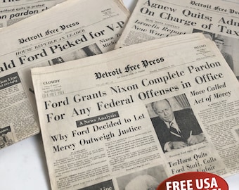 May include: A collection of vintage newspapers with headlines such as "Ford Grants Nixon Complete Pardon" and "Agnew Quits". The newspapers are printed in black ink on aged, off-white paper. The image includes the text "FREE USA SHIPPING!"