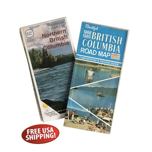 May include: Two vintage road maps of British Columbia, Canada. The map on the left is for Northern British Columbia and the map on the right is a "Beautiful 1968 1969 British Columbia Road Map" with a campground and fishing guide.