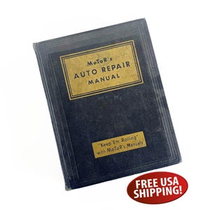 Original 1956 MoTor&#39;s Auto Repair Manual - 13th Edition, Multiple USA Domestic Car Repair and Service Book, Automobiles from 1935 to 1956