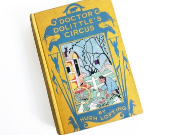 Vintage Doctor Dolittle's Circus Book, 1925 3rd Printing, Illustrated Novel