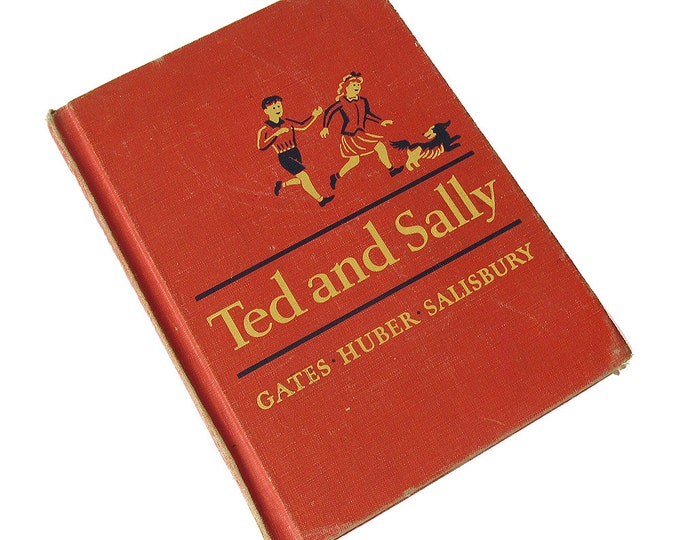 1956 Ted and Sally School Reader - Macmillon Reader - Early Elementary ...