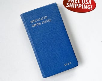 Scott's Specialized Catalogue of United States Stamps - 1933 Edition: Stamp Collecting Book