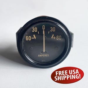 Vintage 2&quot; Diameter Amperes Gauge, Aircraft Instrument Panel Amp Gauge, 1950s Airplane Amp Gauge, Dashboard Amp Gauge,