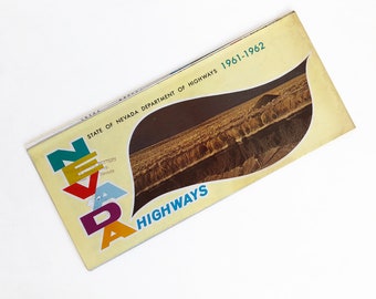 May include: A vintage Nevada Highways map from 1961-1962. The map features a colorful "Nevada" logo and a scenic image of a canyon.