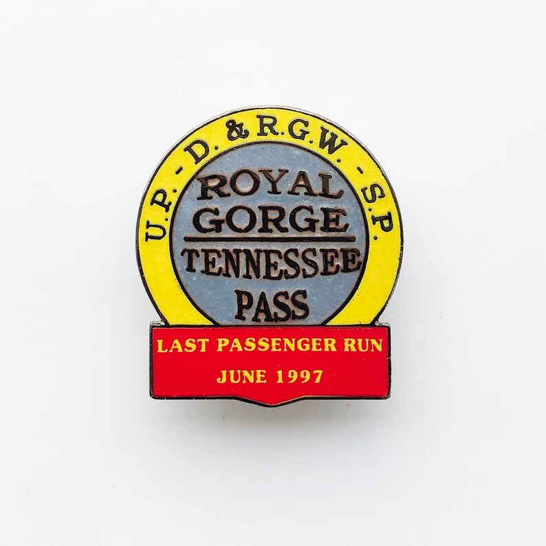 1997 Denver & Rio Grande Western Railroad Royal Gorge Co, Tennessee Pass Last Passenger Run Lapel Pin, Hat Pin, Collectible Train Pin image 1