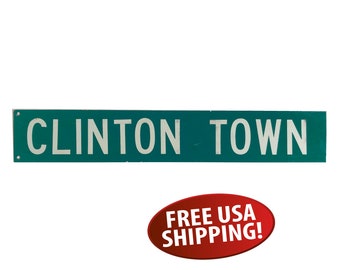 Vintage Metal Street Sign, Clinton Town Street Sign, Road Sign, Directional Sign, Clinton Gift
